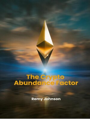 cover image of The Crypto Abundance Factor